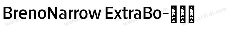 BrenoNarrow ExtraBo字体转换